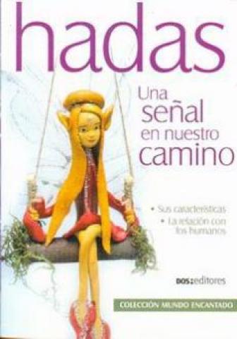 HADAS ... UNA SEÑAL EN NUESTRO CAMINO | Tienda Esotérica