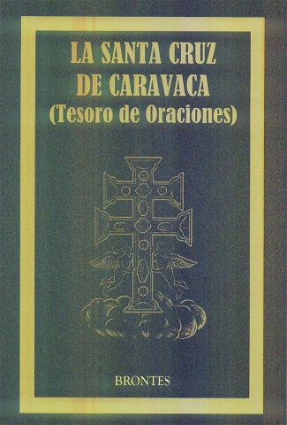 STA CRUZ DE CARAVACA: TESOROS Y ORACIONES | Tienda Esotérica